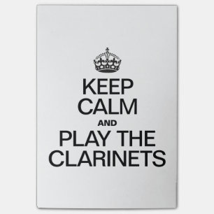 KEEP CALM AND PLAY THE CLARINETS POST-IT NOTES