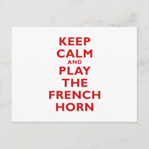 Keep Calm and Play the French Horn Postcard