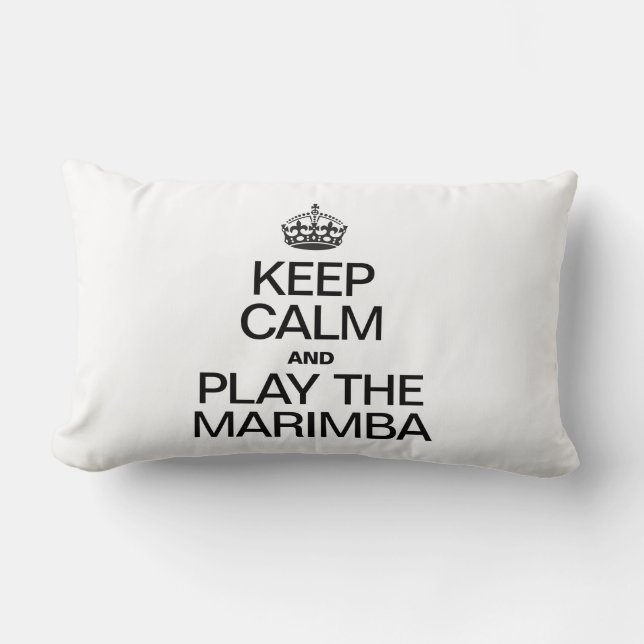 KEEP CALM AND PLAY THE MARIMBA LUMBAR CUSHION (Front)
