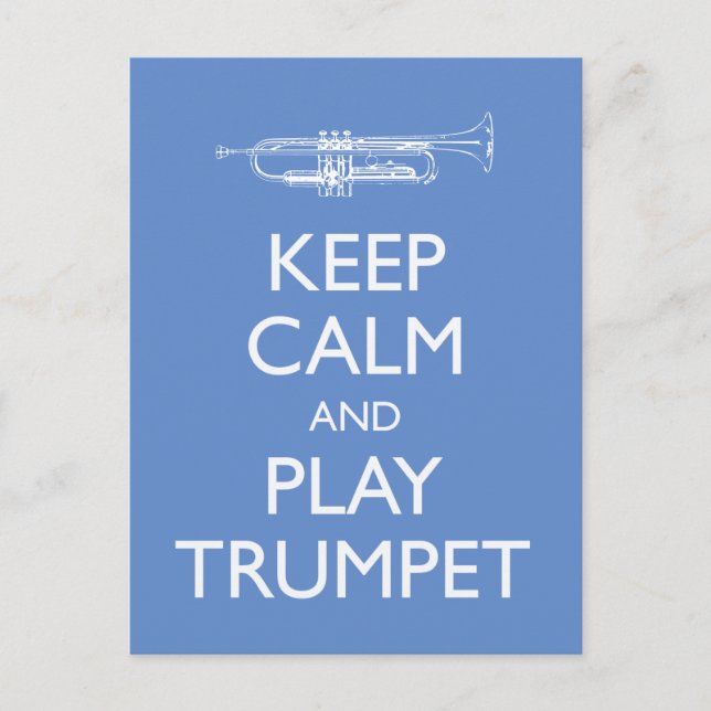 Keep Calm and Play Trumpet Postcard (Front)