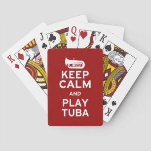 Keep Calm and Play Tuba Playing Cards