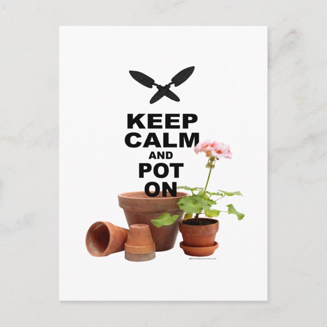 Keep Calm and Pot On Postcard (Front)
