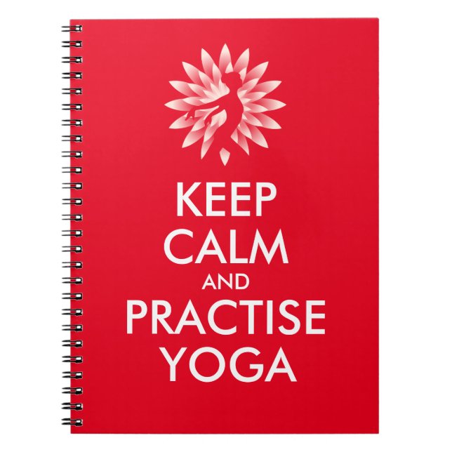 Keep calm and practise yoga notebook (Front)