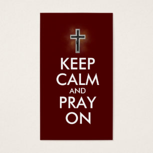 Keep calm and pray on