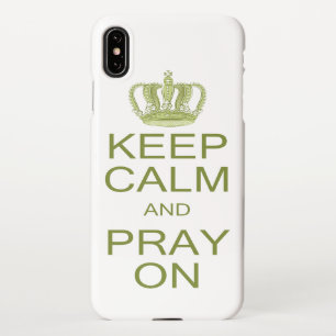 Keep Calm and Pray On Large Royal Decree iPhone Case