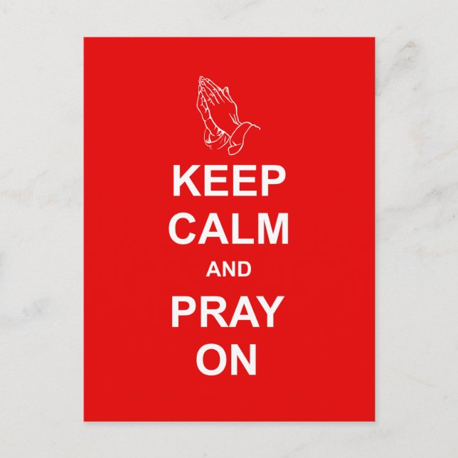 Keep Calm and Pray On Postcard (Front)