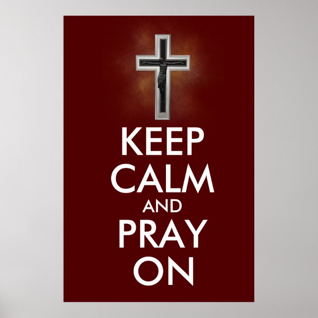 Keep calm and pray on poster (Front)
