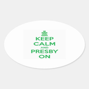 keep calm and presby on sticker