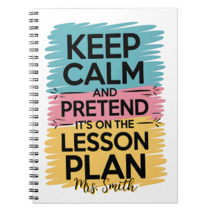Keep Calm and Pretend Spiral Notebook