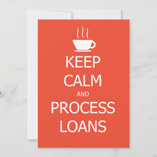 Keep Calm and Process Loans Thank You Card (Front)