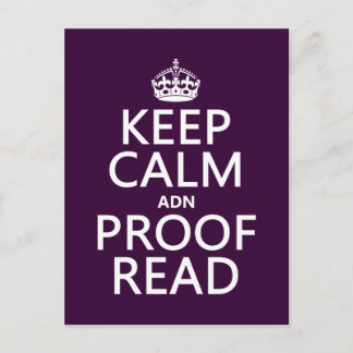 Keep Calm 'and' Proofread (adn) (in any colour) Postcard