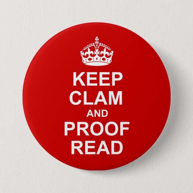 Keep Calm and Proofread Button (Front)