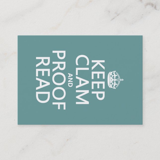 Keep Calm and Proofread (clam) (any colour) Business Card (Front)