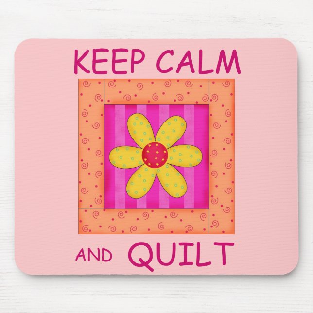 Keep Calm and Quilt Applique Flower Block Mouse Pad (Front)