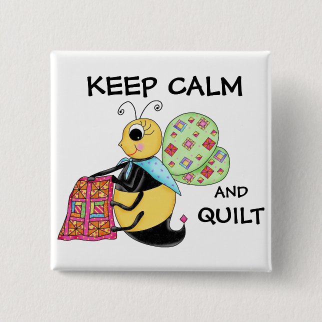 Keep Calm and Quilt Whimsy Honey Bee Art 15 Cm Square Badge (Front)