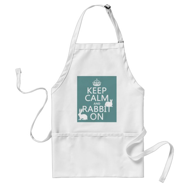 Keep Calm and Rabbit On - all colours Standard Apron (Front)
