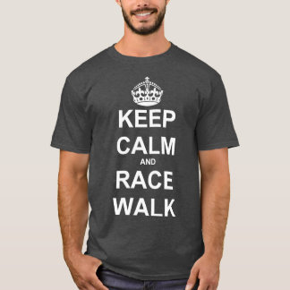 Keep Calm and Race Walk White T-Shirt