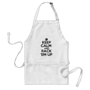 Keep Calm and Rack 'em Up! Standard Apron