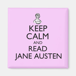 Keep Calm And Read Jane Austen Magnet
