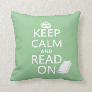 Keep Calm and Read On Cushion