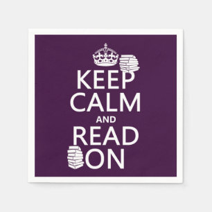 Keep Calm and Read On (in any colour) Napkin