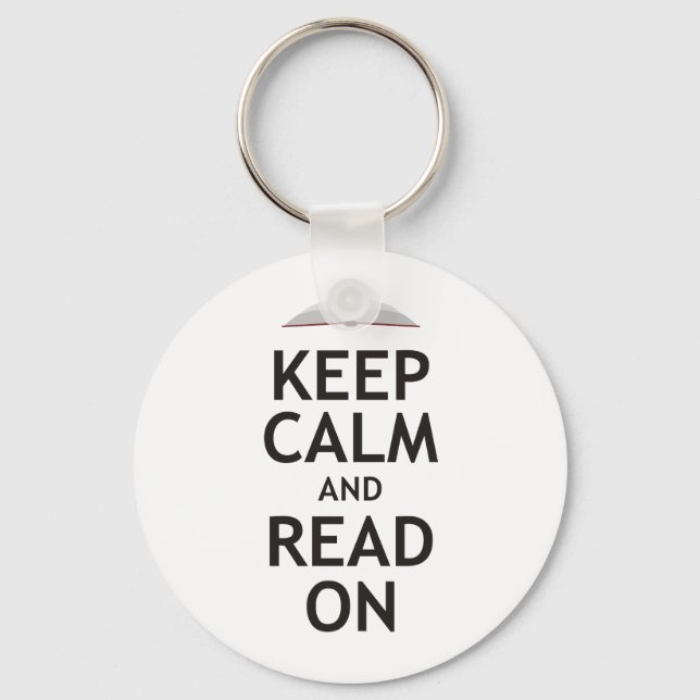 Keep Calm and Read On Key Ring (Front)