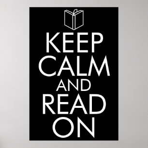 KEEP CALM AND READ ON POSTER