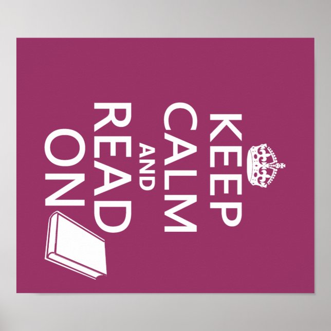 Keep Calm and Read On Poster (Front)