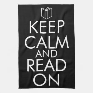 KEEP CALM AND READ ON TEA TOWEL