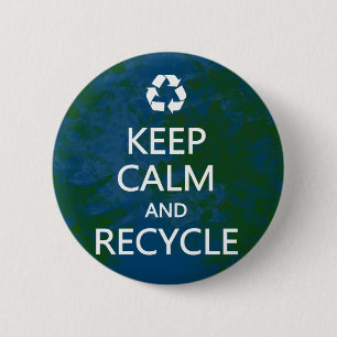 Keep Calm and Recycle 6 Cm Round Badge