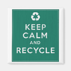 Keep Calm and Recycle Magnet