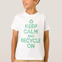 Keep Calm and Recycle On