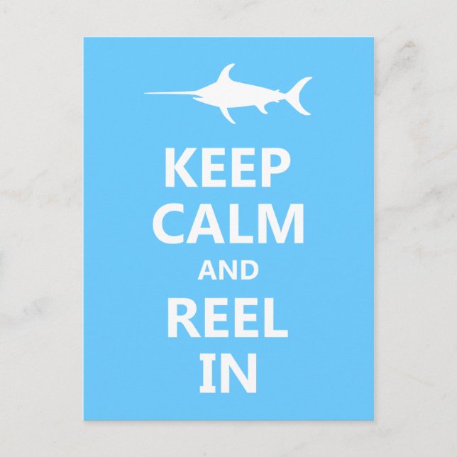 Keep Calm and Reel In Postcard (Front)