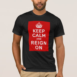 Keep Calm and Reign On Diamond Jubilee Gifts T-Shirt