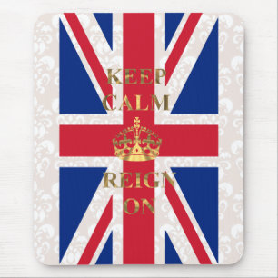 Keep calm and reign on mouse pad