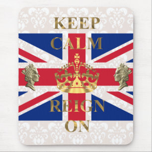 Keep calm and reign on mouse pad