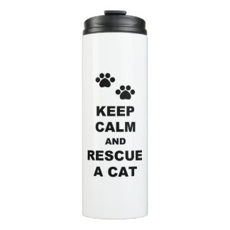 Keep Calm and Rescue A Cat Thermal Tumbler