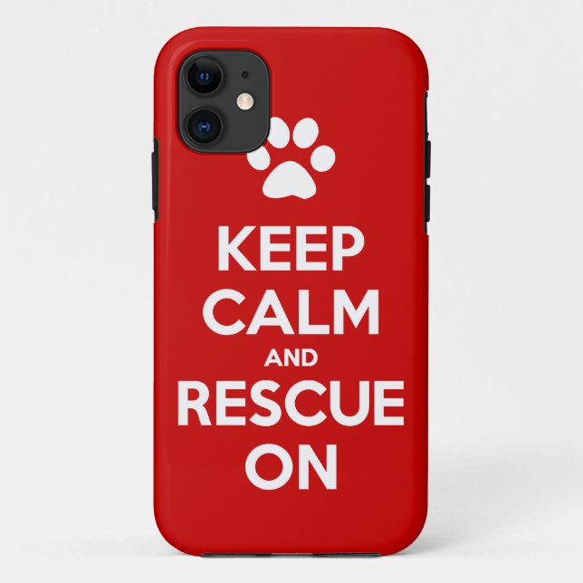 Keep Calm And Rescue On Animal Rescue Case-Mate iPhone Case (Back)