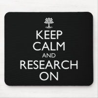 Keep Calm And Research On Genealogy
