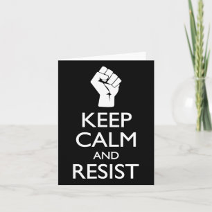 Keep Calm And Resist Spoof Symbol Political Card