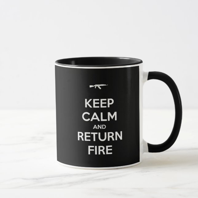 Keep Calm and Return Fire Mug (Right)