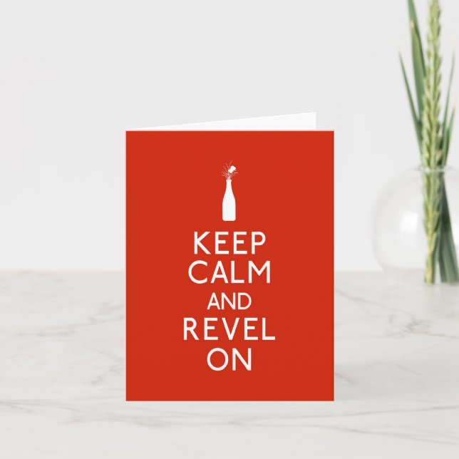Keep Calm and Revel On Holiday Card (Front)