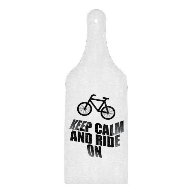 Keep calm and ride on cutting board (Front)