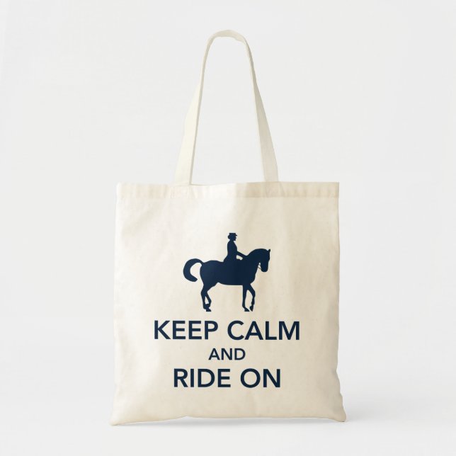 Keep Calm and Ride On Dressage Navy Blue Tote Bag (Front)