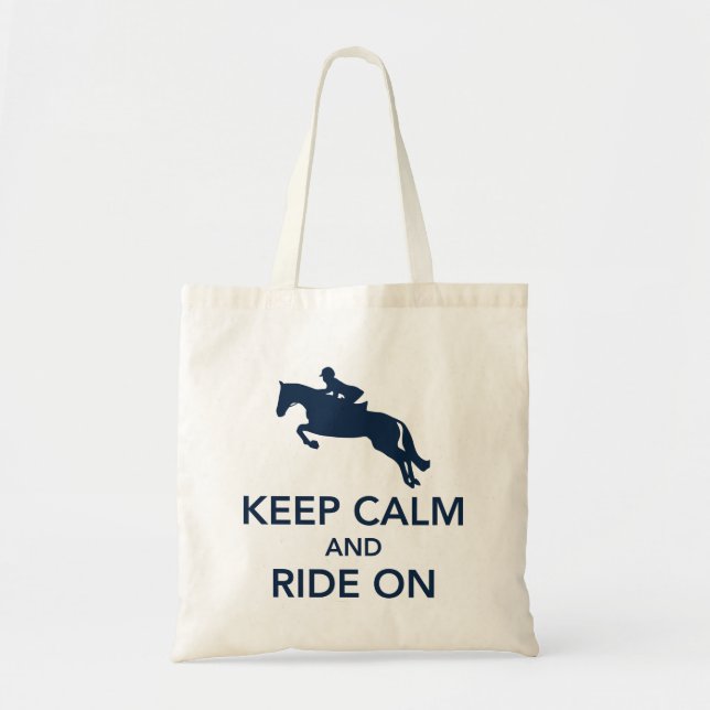 Keep Calm and Ride On Hunter Jumper Navy Blue Tote Bag (Front)