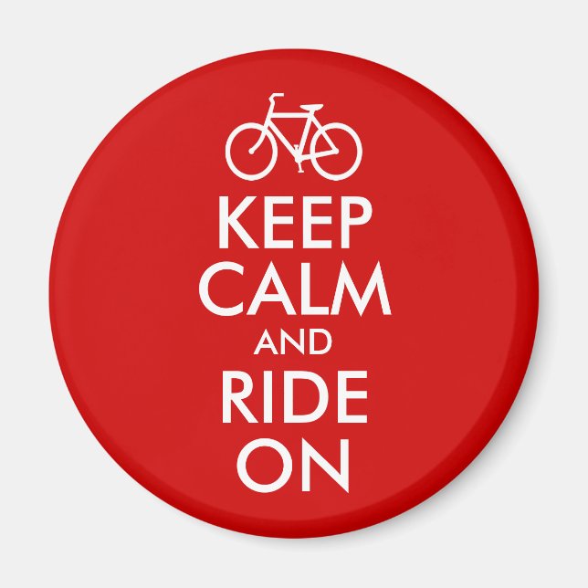 Keep Calm and Ride On Magnet (Front)