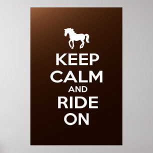 Keep Calm and Ride On Poster