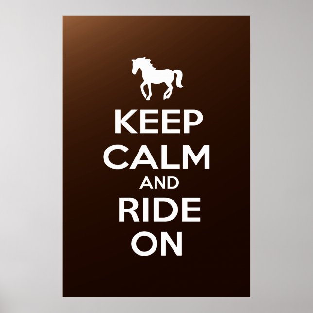 Keep Calm and Ride On Poster (Front)