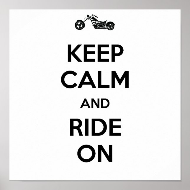 KEEP CALM AND RIDE ON POSTER (Front)