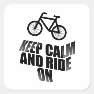 Keep calm and ride on square sticker